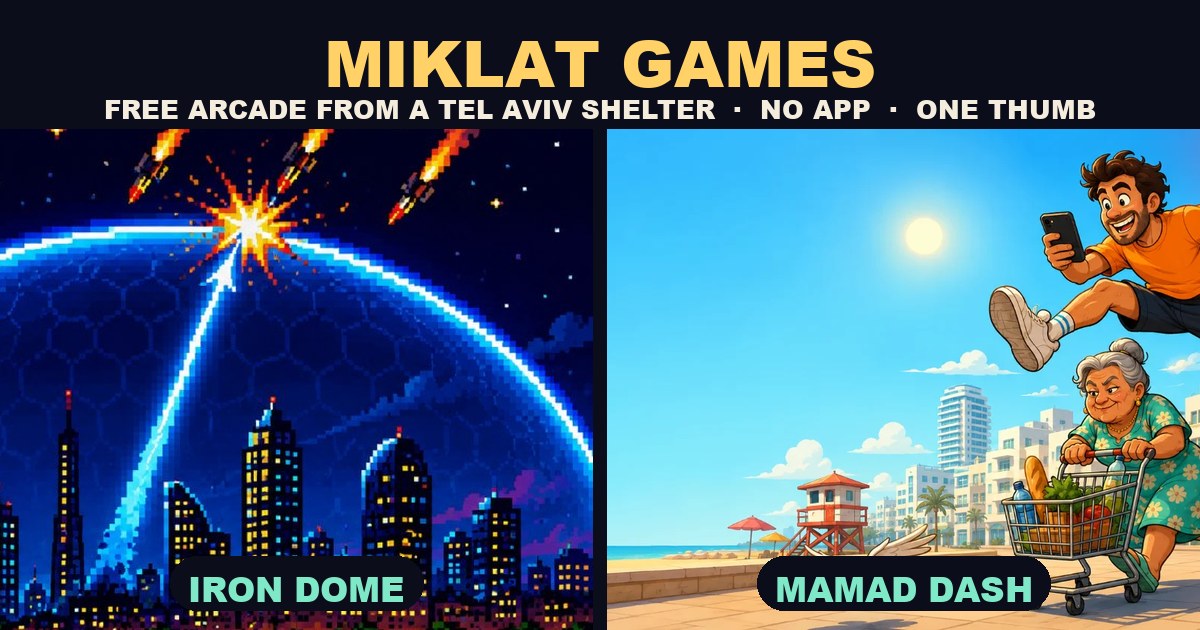 MIKLAT GAMES — Iron Dome, Mamad Dash & more